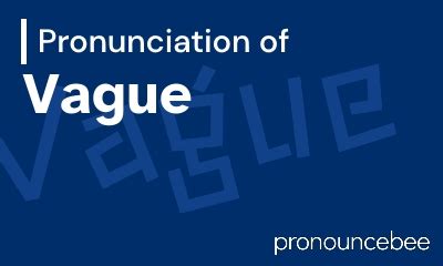 neufchatel pronunciation|how to pronounce vague.